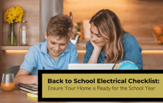 Back to School Electrical Checklist for Safe Home