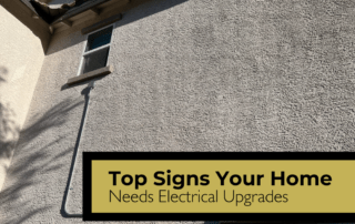 Top Signs Your Home Needs Electrical Upgrades