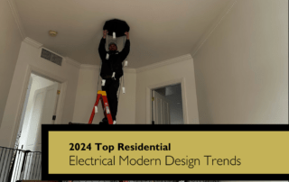 Top Residential Electrical Modern Design Trends