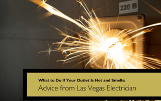 What to Do If Your Outlet Is Hot and Smells